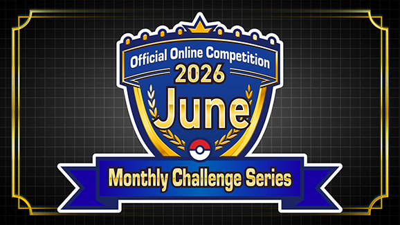 ¡Prepárense para la Batalla! Anunciada la Serie de Desafíos Mensuales Pokémon Champions de Junio 2026 — PokeWave